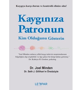 Kaygınıza Patronun Kim Olduğunu Gösterin