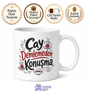 Çay Demlemeden Konuşma Yazılı Komik Kupa Bardak Esprili Hediye