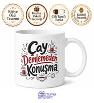 Çay Demlemeden Konuşma Yazılı Komik Kupa Bardak Esprili Hediye