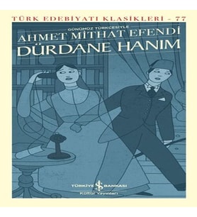 Dürdane Hanım (Günümüz Türkçesiyle)
