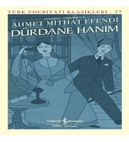 Dürdane Hanım (Günümüz Türkçesiyle)