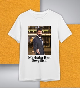 Kişiye Özel Merhaba Ben Sevgilisi Baskılı Pamuklu Beyaz Unisex Tişört Kendin Tasarla Baskılı Tişört
