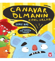 Canavar Olmanın Zorlukları