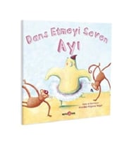 DANS ETMEYİ SEVEN AYI