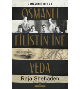 Osmanlı Filistin'ine Veda