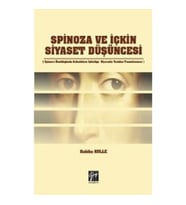 Spinoza ve İçkin Siyaset Düşüncesi