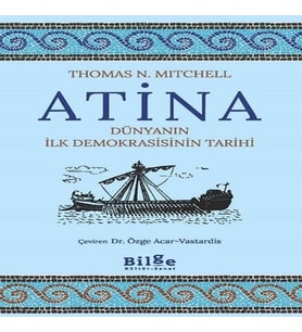 Atina-Dünyanın İlk Demokrasisinin Tarihi
