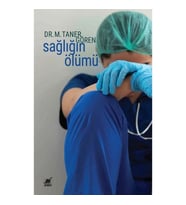 Sağlığın Ölümü