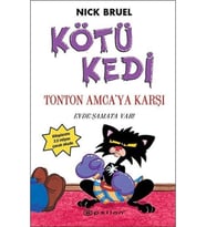 Kötü Kedi Tonton Amca'ya Karşı Evde Şamata Var