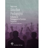 Umudun Pedagojisi - Paulo Freire