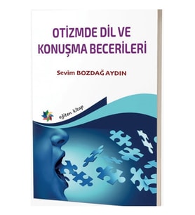 Oti.zmde Dil ve Konuşma Becerileri - Sevim Bozdağ Aydın