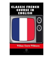 Classic French Course in English