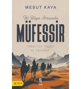 İki Rüya Arasında Müfessir