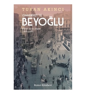 Cumhuriyet'te Beyoğlu