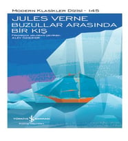 Buzullar Arasında Bir Kış - Modern Klasikler Dizisi (Şömizli)