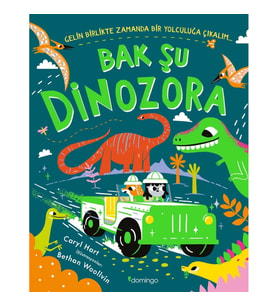 Bak Şu Dinozora