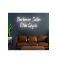 Berberini Satan Etek Giysin Yazılı Neon Tabela