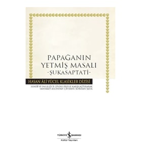 Papağanın Yetmiş Masalı - Şukasaptati