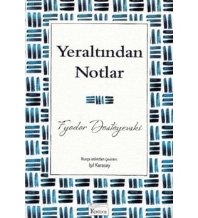 Yeraltından Notlar