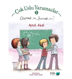 Çok Uslu Yaramazlar 2 - Okumak mı Yazmak mı