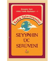 SEYYAHIN ÜÇ SERÜVENİ - SADIK YALSIZUÇANLAR - MEVSİMLER GENÇLİK (Karışık)