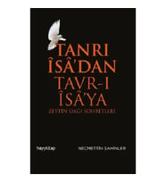 Tanrı İsa’dan Tavr-ı İsa’ya