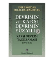 Devrimin ve Karşı Devrimin Yüz Yılı-3