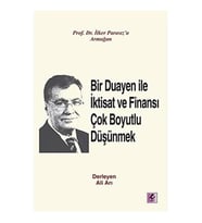 Bir Duayen İle İktisat Ve Finansı Çok Boyutlu Düşünmek: Prof.Dr.İlker Parasız'A Armağan: Prof.Dr.İlk (Krem)