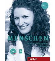 Menschen Sechsbandige Ausgabe: Arbeitsbuch B1.2 Mit Audio-Cd (Krem)