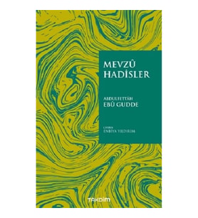 Mevzu Hadisler