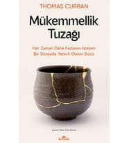 Mükemmellik Tuzağı