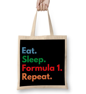 Eat Sleep Formula 1 Repeat Bez Çanta Uzun Saplı