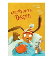 GEÇMİŞ OLSUN TARÇIN