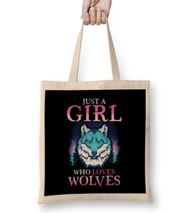 Just A Girl Who Loves Wolves Confident Lone Wolf Bez Çanta Uzun Saplı