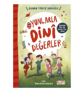 Oyunlarla Dinî Değerler