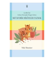 Çocuklar İçin Zorlayıcı Davranışları Dengeye Getiren Metaforik Hikayeler Yazmak