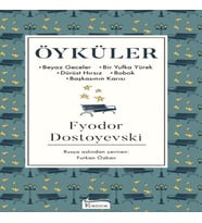 Öyküler (Beyaz Geceler, Bir Yufka Yürek, Dürüst Hırsız, Bobok, Başkasının Karısı) - (Bez Ciltli)