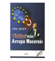 Türkiye'nin Avrupa Macerası