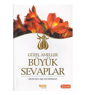Güzel Ameller Büyük Sevaplar