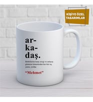 Kişiye Özel İsim Yazılabilir Arkadaşa Güzel Sözler Kupa Bardak