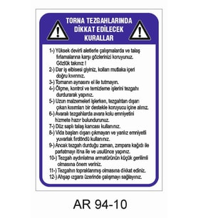 TORNA TEZGAHLARINDA DİKKAT EDİLECEK KURALLAR İŞ GÜVENLİĞİ UYARI LEVHASI 1 ADET PVC 21 X 29CM