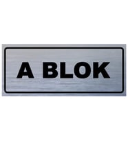 A BLOK YAZILI YÖNLENDİRME LEVHASI (Gümüş)
