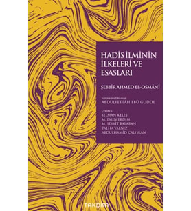 Hadis İlminin İlkeleri ve Esasları