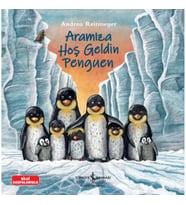 Aramıza Hoş Geldin Penguen