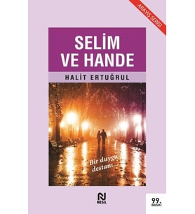 SELİM VE HANDE - HALİT ERTUĞRUL - NESİL YAYINLARI