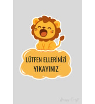 Minik Aslan Sticker Lütfen Ellerinizi Yıkayınız Etiketi