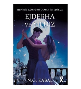 Hepimiz Gökyüzü Olmak İstedik 2.5 - Ejderha ve Yıldız
