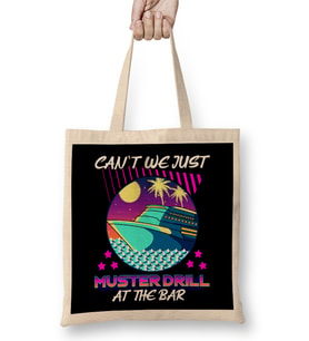 Funny Can t We Just Muster Drill At The Bar Cruise Bez Çanta Uzun Saplı