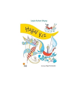 Hayal Kız - Leyla Ruhan Okyay