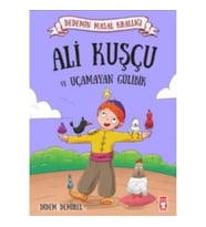 Ali Kuşçu ve Uçamayan Gülibik